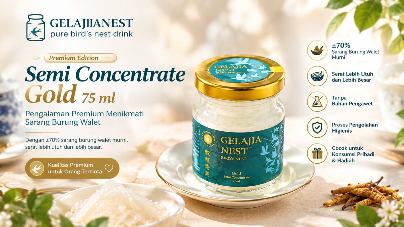 Gelajianest Semi Concentrate Gold 75 ml: Premium Bird’s Nest dengan 70% Sarang Burung Walet Murni